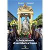 QUICK Edizioni La festa patronale di sant'Alberto a Trapani