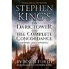 Robin Furth Stephen King's The Dark Tower: The Complete Concordance (Tascabile)