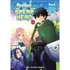 Neet Aneko Yusa The Reprise of the Spear Hero Volume 10: The Manga C (Tascabile)