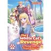 David Evelyn Ku The White Cat's Revenge as Plotted from the Dragon K (Tascabile)