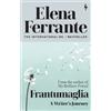 Elena Ferrante Frantumaglia (Tascabile) (PRESALE 24/09/2026)