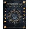 Allison Scott Decoding the Stars (Tascabile) Complete Illustrated Encyclopedia