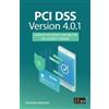 Stephen Hancock PCI DSS Version 4.0.1 (Tascabile)