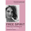 Tanya Sarne Free Spirit (Tascabile)