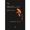 Carter Godwin Woodson The Mis-Education of the Negro (Tascabile)