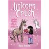 Dana Simpson Unicorn Crush (Tascabile) Phoebe and Her Unicorn