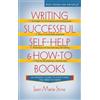 Jean Marie Stin Writing Successful Self-Help and How-To Book (Copertina rigida)