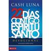Cash Luna La Contigo, Espiritu Santo = With You, Holy Spirit = With (Tascabile)
