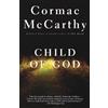 Cormac McCarthy Child of God (Tascabile) Vintage International