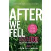 Anna Todd After We Fell (Tascabile) After series, The