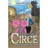 Leonard Kearon MSc The Legend of Circe (Tascabile)