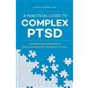 Arielle Schwartz A Practical Guide to Complex PTSD (Tascabile)
