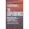 John Randolph Price The Superbeings (Tascabile)