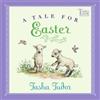 Tasha Tudor A Tale for Easter (Tascabile)