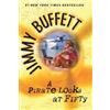Jimmy Buffett A Pirate Looks at Fifty (Tascabile)