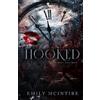 Emily McIntire Hooked (Tascabile) Never After