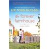 Lee Tobin McClain The Forever Farmhouse (Tascabile) Hometown Brothers