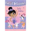 Swapna Reddy Ballet Bunnies #2: Let's Dance (Tascabile) Ballet Bunnies