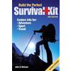 John D. McCann Build the Perfect Survival Kit (Tascabile)