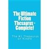 Sam Stone The Ultimate Fiction Thesaurus - Complete! (Tascabile)