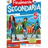 Does not apply Finalmente in Secondaria! per La Scuola Elementare (Vol. 5)