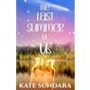 Wanderlust Books The Last Summer of Us: A camp diary romance