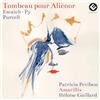 Evidence Classics Tombeau pour Aliénor (Escaich · Purcell)
