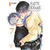 Star Comics Fatti odiare. Kirai de isasete (Vol. 7)