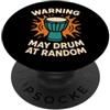 Drumming Community Beat Wanderer Circle Drum Circle Musica spirituale Rhythm Tribe Inclusive Drumming PopSockets PopGrip Adesivo