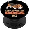 Dog Breeds Animal Lover Cute Dogs DonaOn Mi piacciono davvero i cani Ok Animal Lover Cute Beagle PopSockets PopGrip Adesivo