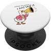 Blunt Bird Designs Oca schietta I Just Said It Dichiarazione divertente PopSockets PopGrip Adesivo