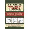 United States Marine Corp U.S. Marine Close Combat Fighting Handboo (Tascabile)