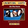 Carolyn Wild Counting Goats (Tascabile) Wild Acres Farm