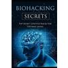 Terry Shadowe Biohacking Secrets (Tascabile)
