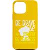 Flo Design Childhood Cancer Awareness Ou Custodia per iPhone 13 Pro Max Be Brave Be Strong Be Fearless Childhood Cancer Awareness