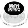 AddictiveDesignsCo Medical Merch Chirurgia del polso divertente, recupero di operazione del tunnel carpale PopSockets PopGrip per MagSafe