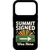 Mountain Hiking Summit Signed Trail Trek Custodia per iPhone 17 Pro Il vertice firmato era qui escursionismo
