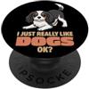 Dog Breeds Animal Lover Cute Dogs DonaOn Mi piacciono davvero i cani Ok Cavalier King Charles Spaniel PopSockets PopGrip Adesivo
