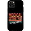 Medical Dosimetrist Gift for Women and M Custodia per iPhone 11 Pro Dosimetrista medico Dosimetria di radiazione Dosimetrista medico