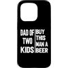 Regali Da Uomo Divertenti Per Papà Papà Custodia per iPhone 15 Pro T-shirt Per La Festa Del Papà Di Due Bambini, Regalo Per La
