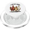 Chicken Life Chickens Owner Farmer I love My Ladies Funny Chicken Lovers PopSockets PopGrip per MagSafe