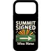 Mountain Hiking Summit Signed Trail Trek Custodia per iPhone 17 Pro Max Il vertice firmato era qui escursionismo