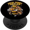 Local Honey Dealer Beekeeper Humor Bee L Grafica divertente amante delle api apicoltore locale del rivenditore di miele PopSockets PopGrip Adesivo