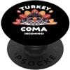 Fraxoweb Turchia Coma in arrivo! Celebrazione del Ringraziamento Vacanze alimentari PopSockets PopGrip Adesivo