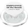 Live It Designs Lavoratore autonomo - Premio per i dipendenti del mese PopSockets PopGrip per MagSafe