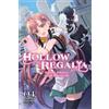 Gakuto Mikumo Miyuu Hollow Regalia, Vol. 4 (light novel) (Tascabile)