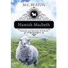 M. C. Beaton Sa Hamish Macbeth und der tote Witzbold: Kriminalroman (Tascabile)