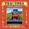 Carolyn Wild Tractors (Tascabile) Wild Acres Farm