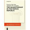 Francisco Pina Polo Alejandro Diaz F The Quaestorship in the Roman (Tascabile)
