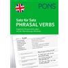 PONS Satz für Satz Phrasal Verbs: Englische Phrasal Verbs üben mit d (Tascabile)